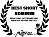 Best Short Nominee Montreal International Animation Film Festival Animaze