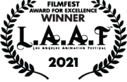 Filmfest Award For Excellence Winner Los Angeles Animation Festival 2021