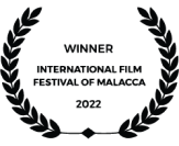 Winner International Film Festival Of Malacca 2022